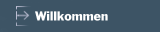 Willkommen