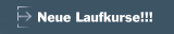 Neue Laufkurse!!!